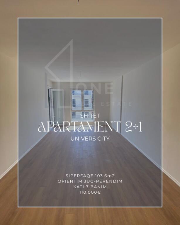 APARTAMENT 2+1 PER SHITJE UNIVERS CITY