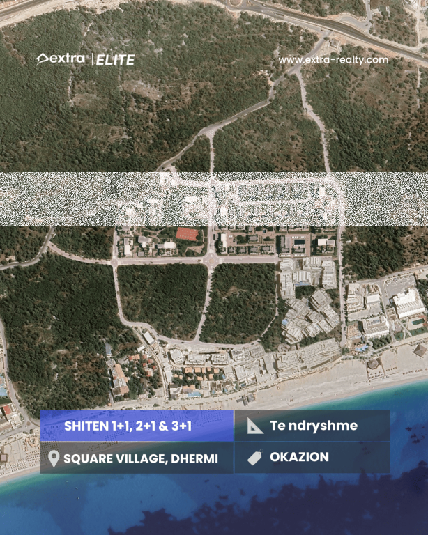 SHITET 1+1 OKAZION, SQUARE VILLAGE DHERMI