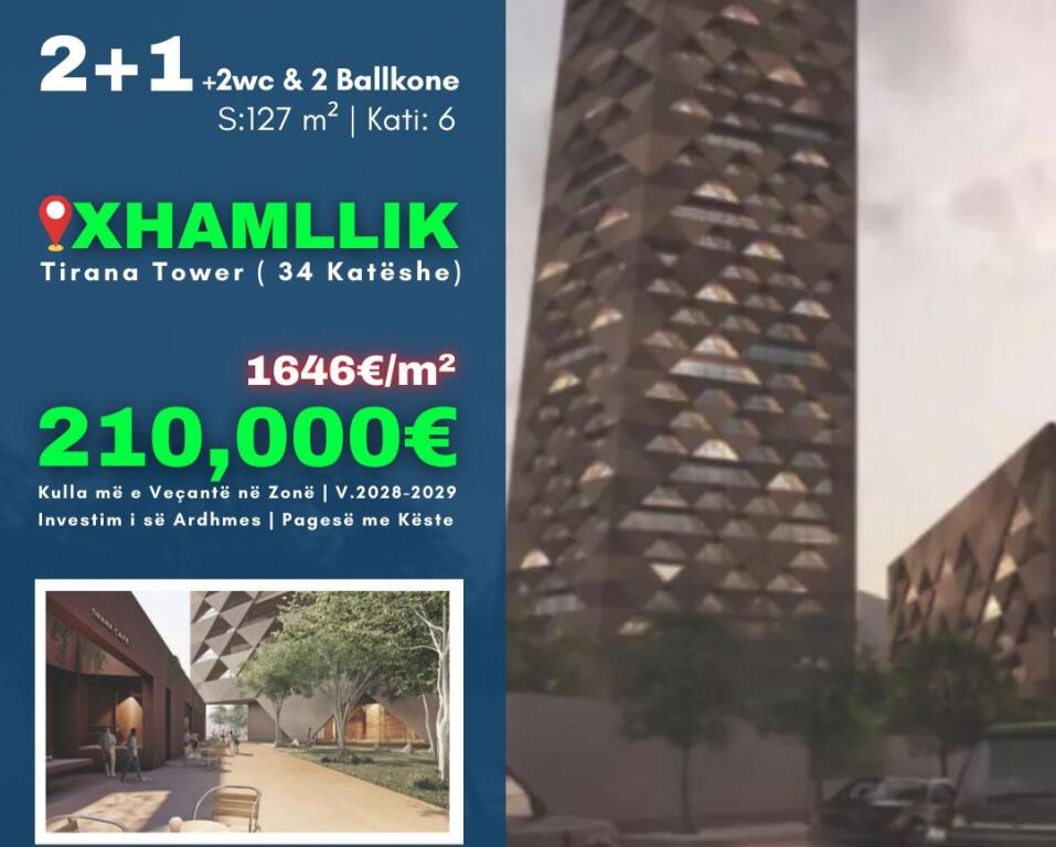 SHITET: Apt Luxury *2+1+2Wc &amp; Ballkon* *(📍Xhamllik - Tirana Tower 34 Kateshe )* || Kati 6 Teknik , ( 127.6 m²) Investim i së Ardhmes *210,000 Euro.*