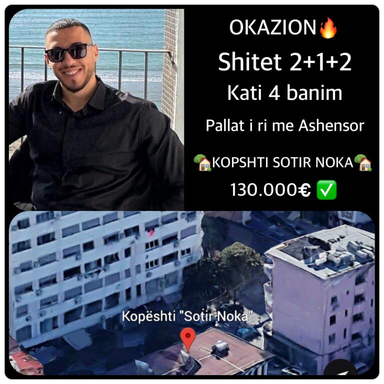 OKAZION 🔥 SHITET 2+1+2 ORIENTIM JUG LINDJE PERENDIM KATI 4 me ASHENSOR 130.000€ Lagja 6 KOPSHTI SOTIR NOKA