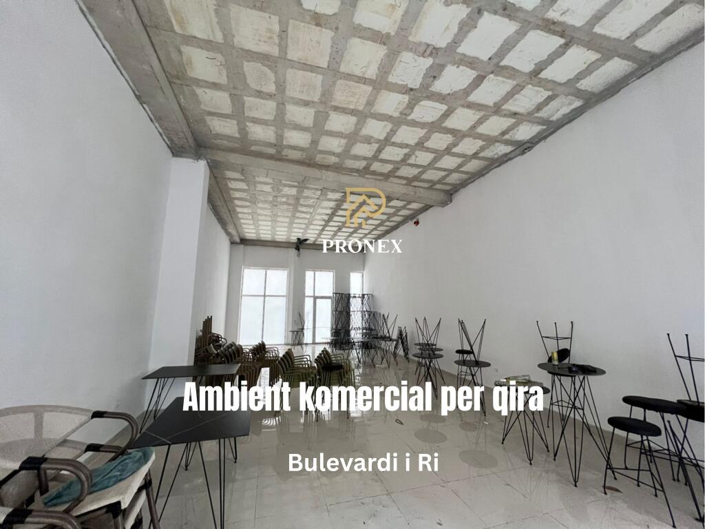 Ambient komercial per qira tek Bulevardi i Ri