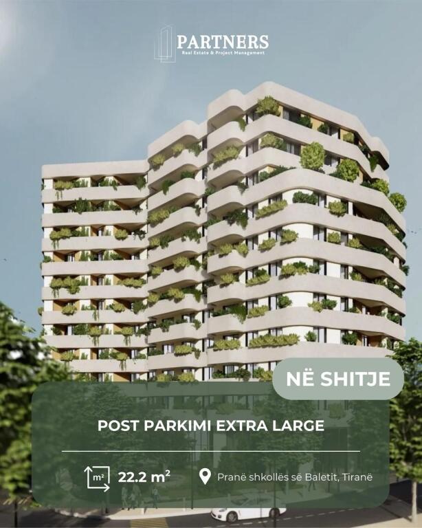 POST PARKIMI EXSTRA LARGE 22 M2 SHKOLLA BALETIT