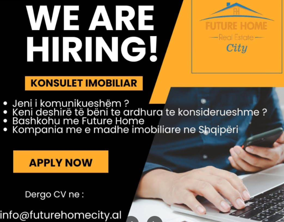 Tirane, ofrohet vend pune AGJENT/E IMOBILIAR