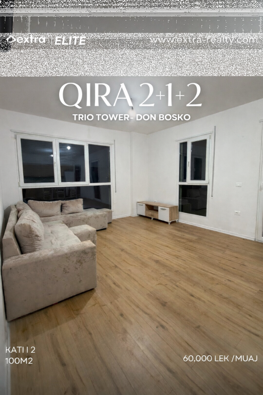 Qira 2+1+2 Trio Tower, Tiranë
