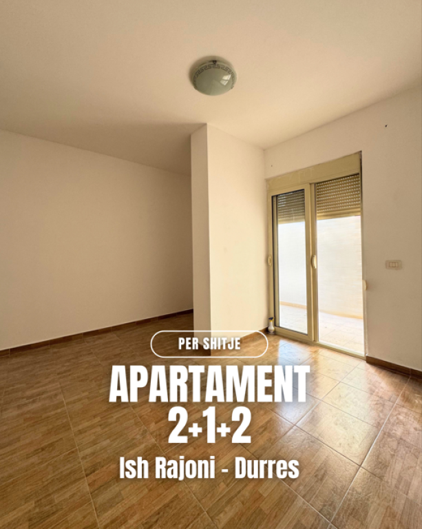 Apartment 2+1+2 for sale at the former Rajoni, Durres