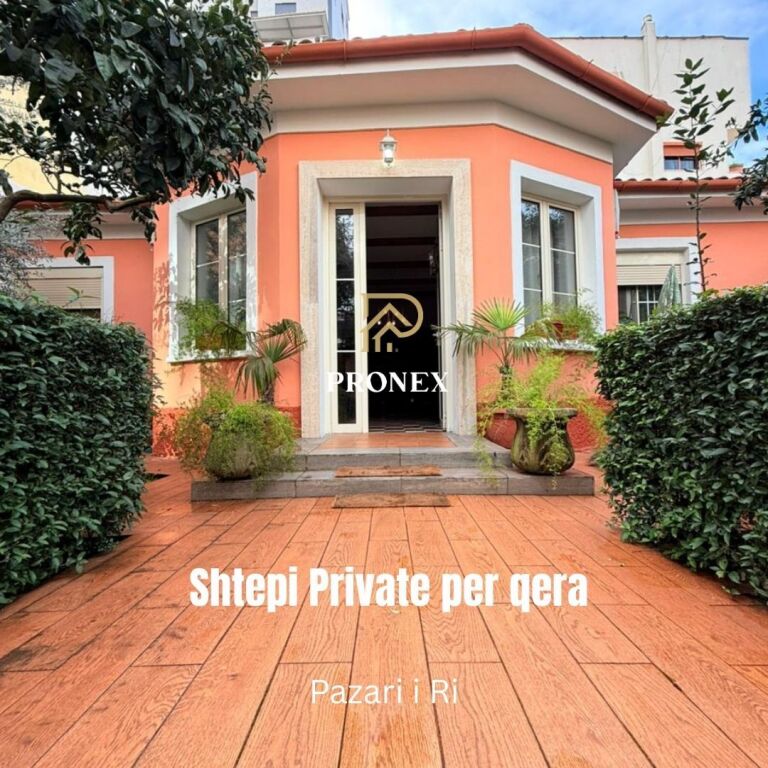 Shtepi Private me qera - Pazari i Ri
