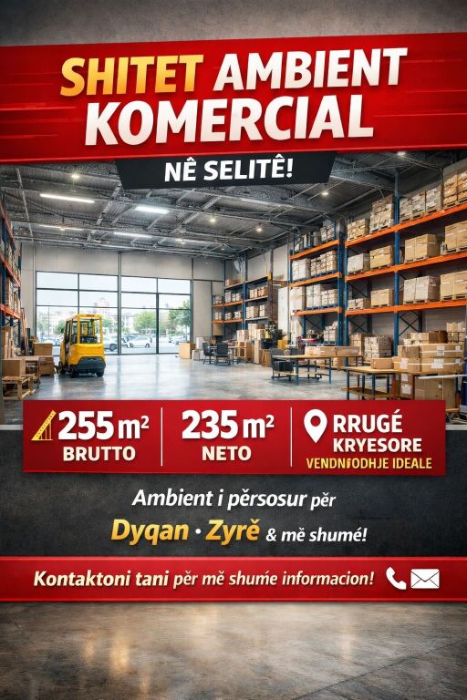 Shitet ose jepet me qera Ambient Komercial – Kati 0 Selite