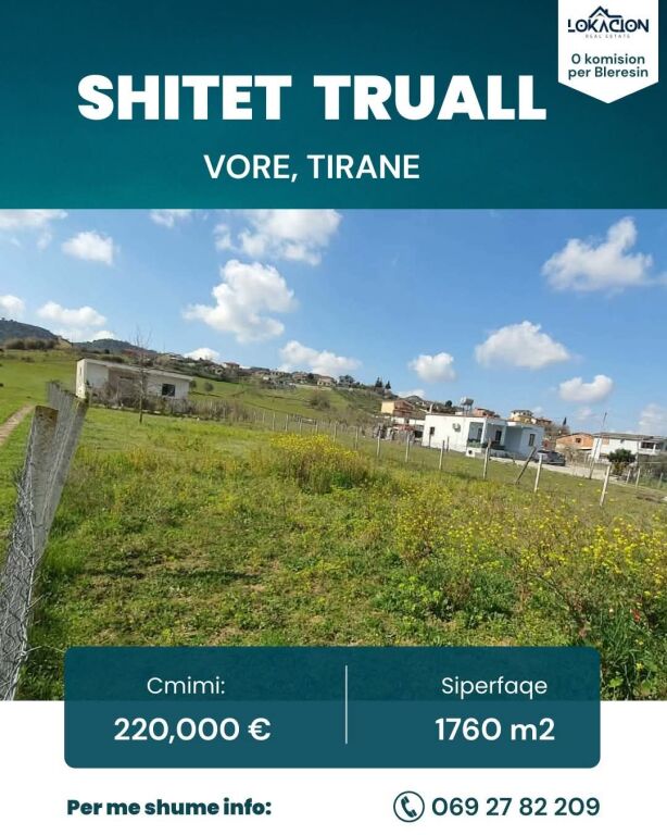 SHITET TRUALL 1760 M2 , VORE