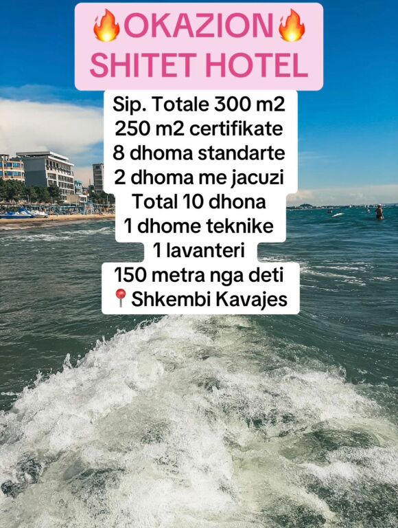 OKAZION, SHITET HOTEL, SHKEMBI I KAVAJES