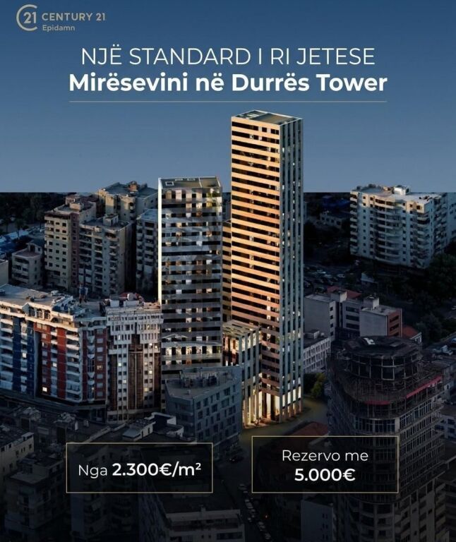 DURRES TOWER REZERVIMET KANE FILLUAR PAGESE ME KESTE