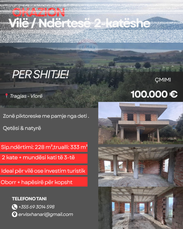 Ndertese 2 kateshe(vile) ,Tragjas-Vlore