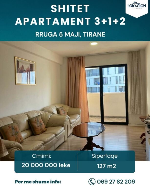 SHITET APARTAMENT 3+1+2 - RRUGA 5 MAJI, TIRANE