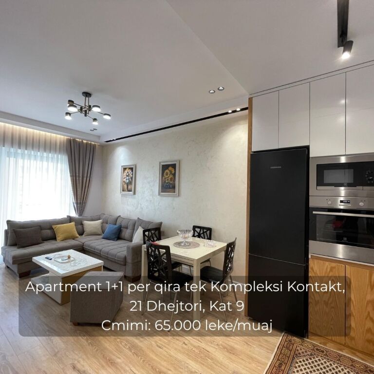 Apartament 1+1 per qira tek Kompleksi Kontakt, 21 Dhejtori Cmimi: 65.000 leke/muaj