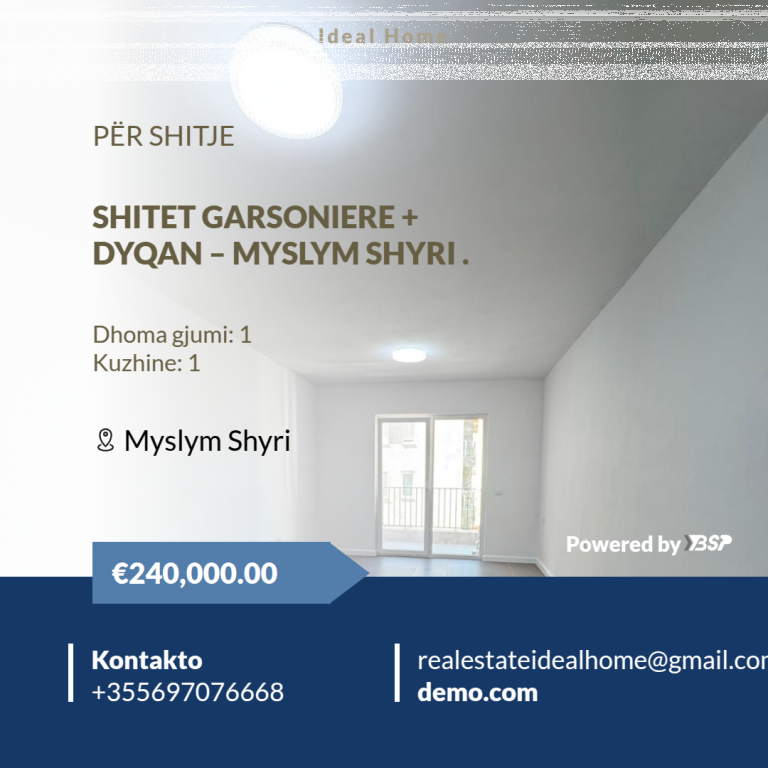 SHITET GARSONIERE + DYQAN – MYSLYM SHYRI