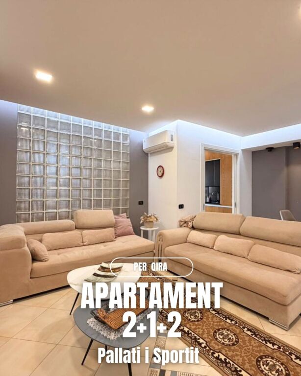 Jepet me qira apartament 2+1+2 –  pranë Pallatit të Sportit