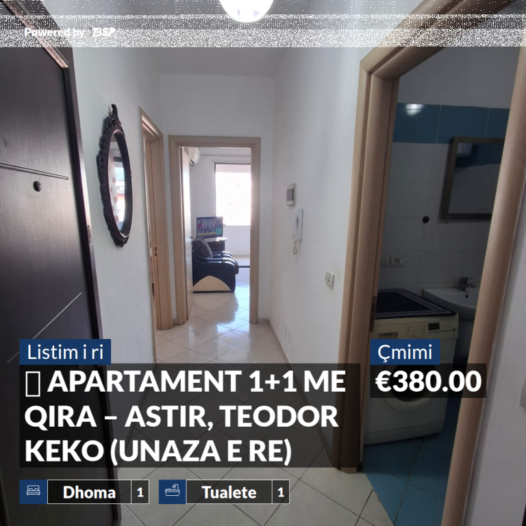 🏡 APARTAMENT 1+1 ME QIRA – ASTIR, TEODOR KEKO