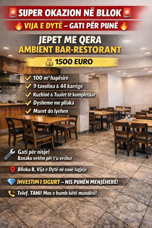 🚨 SUPER OKAZION NË BLLOK 🚨Jepet me qera bar-resorant , 100 m², 1.500 € ne BLLOK