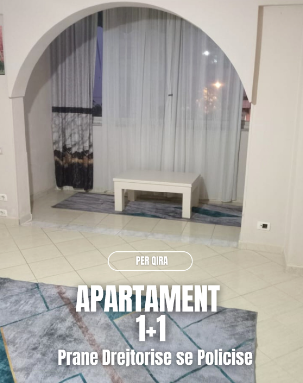 Apartament 1+1 me qira prane Deget se Policise
