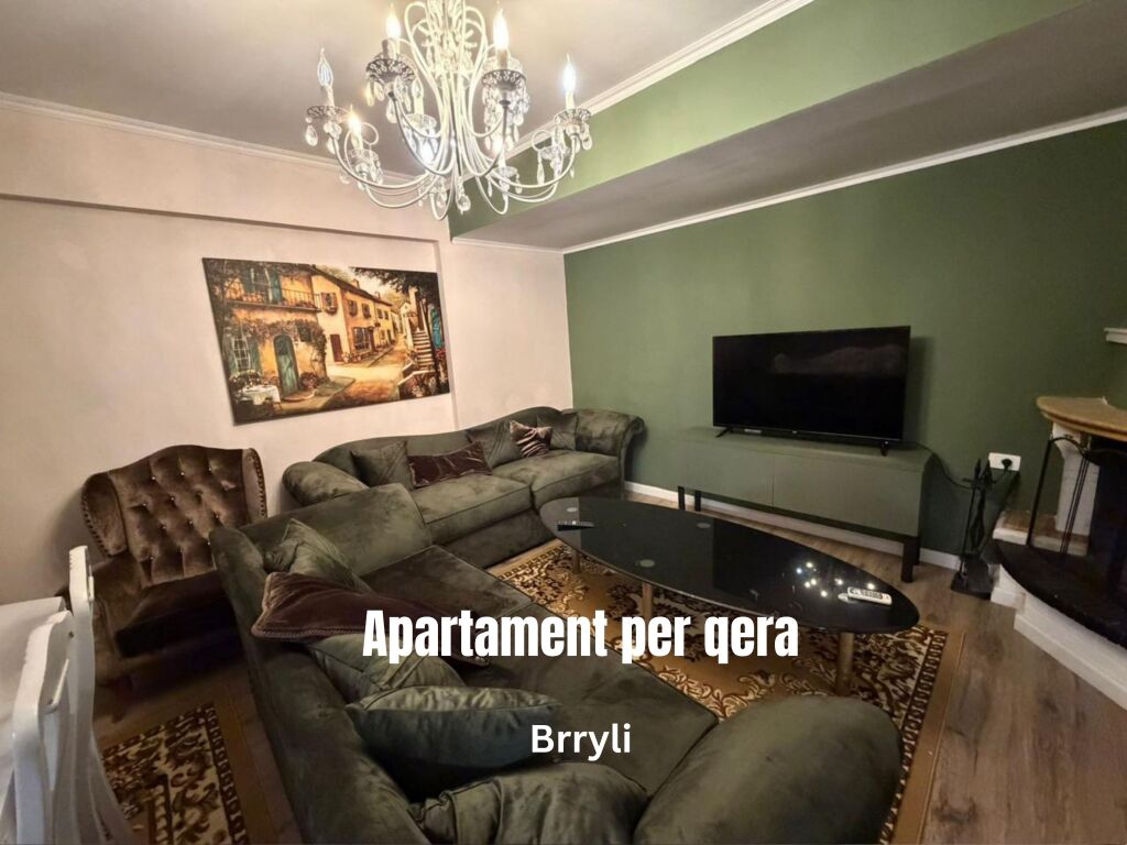 Apartament me qera - Brryli