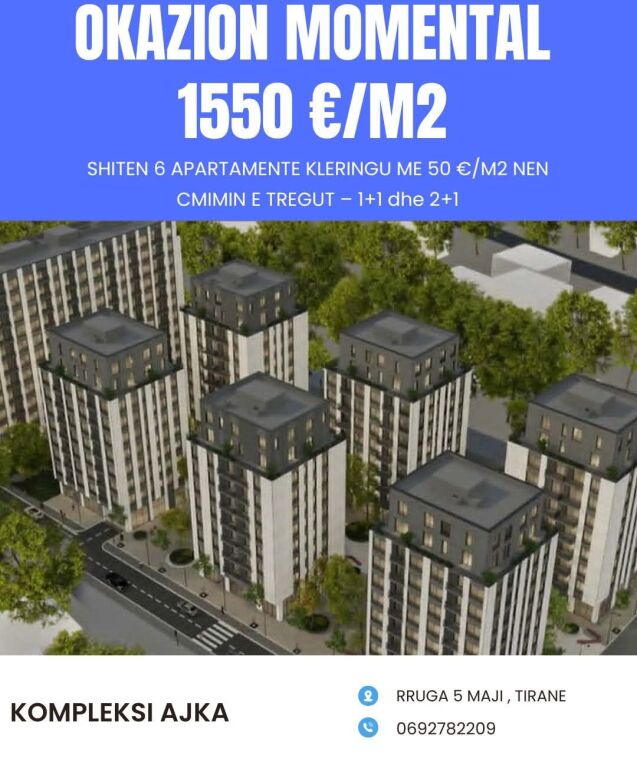 OCCASION! APARTMENTS FOR SALE IN AJKA COMPLEX 1550 €/M2 - 5 MAJI STREET, TIRANA