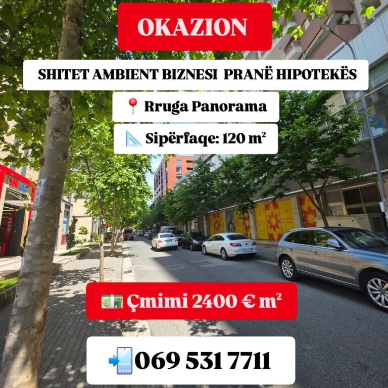 OKAZION SHITET AMBIENT BIZNESI | PRANË HIPOTEKËS 📍 Rruga Panorama