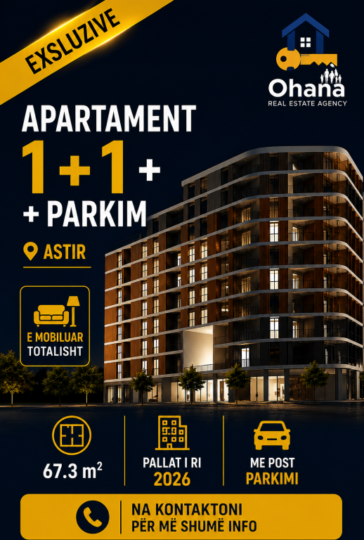 ASTIR APARTAMENT 1+1+PARKIM PER SHITJE!