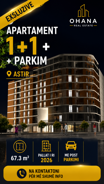 ASTIR APARTAMENT 1+1+PARKIM PER SHITJE!