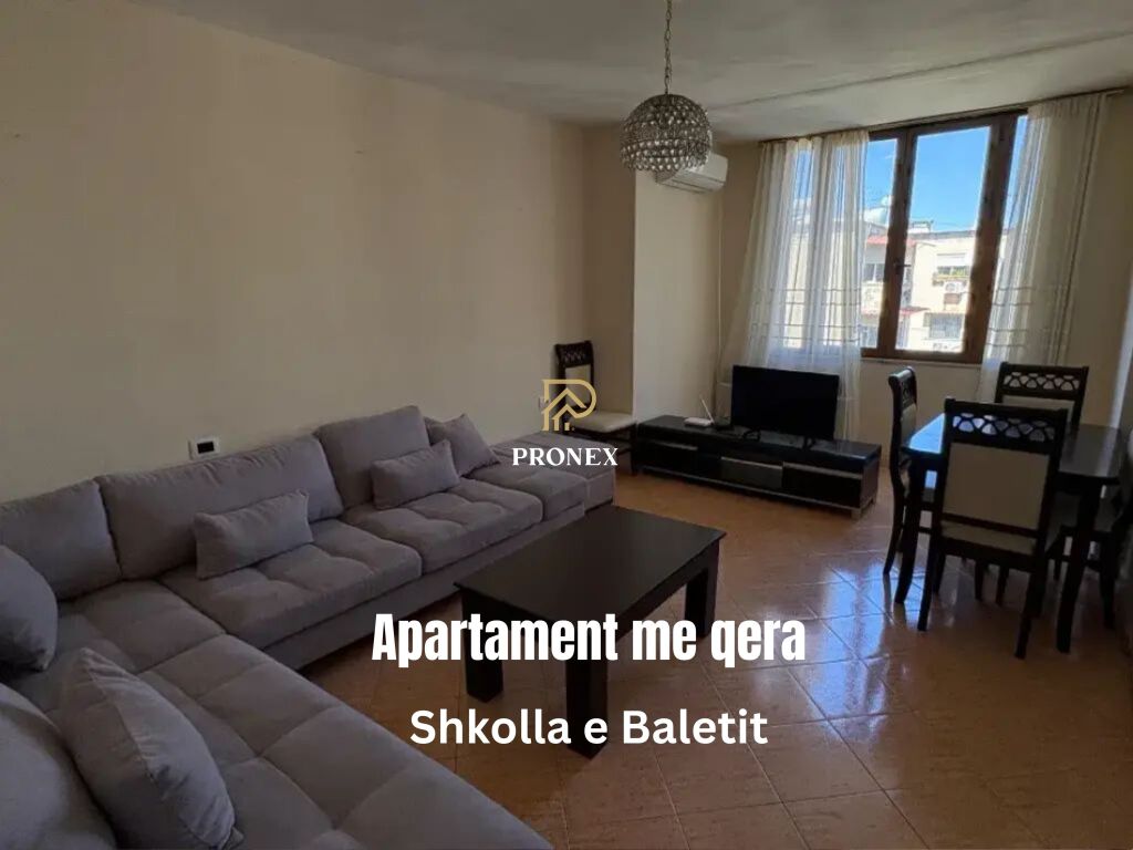 Apartament me qera - Shkolla e Baletit