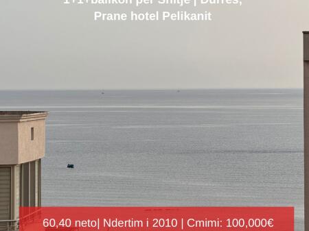 Shitet apartament 1+1 me ballkon, Durrës – përballë Hotel Pelikani