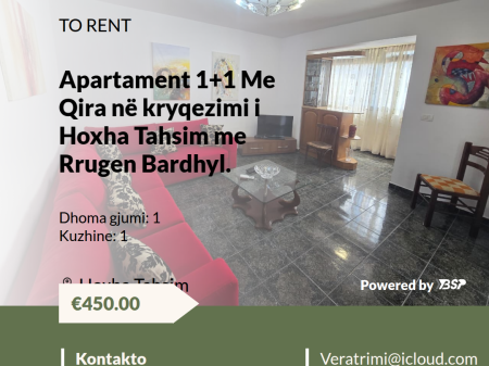 APPARTAMENTO IN AFFITTO 1+1 INCROCIO DI HOXHA TAHSIM E VIA BARDHYL