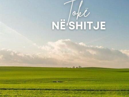 SHITET TOKE NE FARKE TE VOGE 2.100 M2
