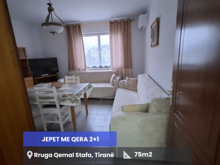 Jepet me Qira Apartament 2+1  Rruga Qemal Stafa