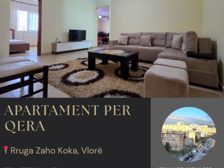 🏡 APARTAMENT 2+1 ME QIRA – RRUGA ZAHO KOKA, VLORË