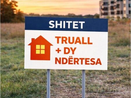 TRUALL + DY NDËRTESA NË SHKOZET, PRANË RRUGËS KRYESORE!