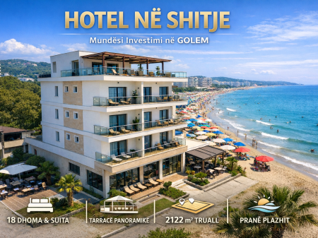 Hotel në shitje në Golem – Mundësi ideale investimi pranë bregdetit !