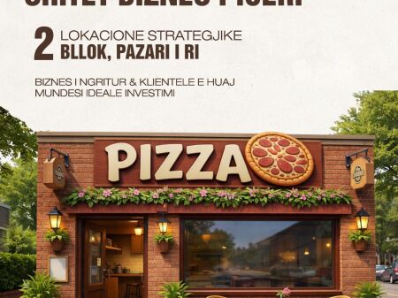 Shitet Biznes Piceri , 2 Lokacione Bllok dhe Pazari i Ri