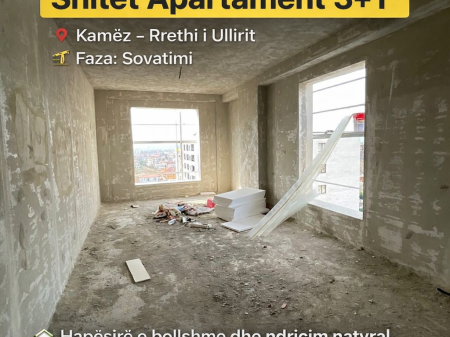 Shitet 3+1 faze sovatimi Kamez,Ulliri