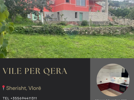 JEPET ME QIRA – SHTËPI PRIVATE NË VLORË, ZONA SHERISHTË