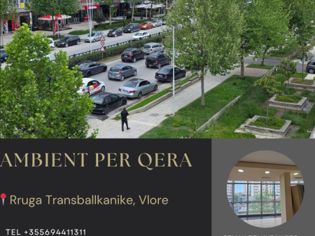 🏢 Dyqan me Qira në Transballkanike, Vlorë