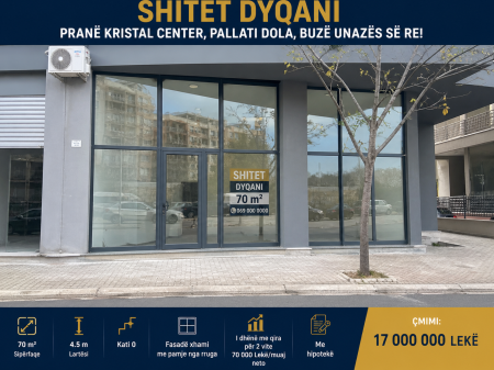 Shitet dyqani-50 m ne krahe te Kristal Center,pallati Dola,buze Unazes se Re!