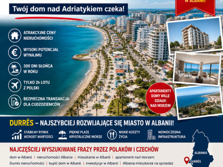 KUP NIERUCHOMOŚĆ W ALBANII – DURRËS 🌴☀️