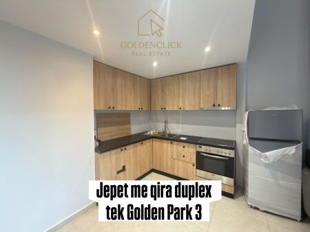 Jepet me qira Duplex tek Golden Park 3