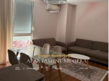 Apartament me qera - Rruga e Barrikadave
